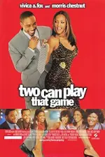 Film Two Can Play That Game (2001) ilk21 Sub Indo