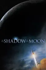 Film In the Shadow of the Moon (2007)