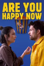 Film Are You Happy Now (2021)