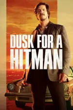 Film Dusk for a Hitman (2023)