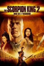 The Scorpion King: Rise of a Warrior (2008)