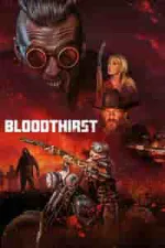 Film Bloodthirst (2023) ilk21 Sub Indo