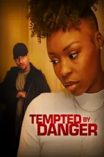 Film Tempted by Danger (2020) ilk21 Sub Indo