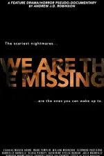 Film We Are the Missing (2020)