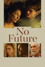 Film No Future (2020) ilk21 Sub Indo