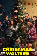 Film Christmas vs. The Walters (2021) ilk21 Sub Indo