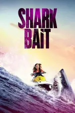 Film Shark Bait (2022)