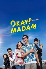Film Okay! Madam (2020) ilk21 Sub Indo
