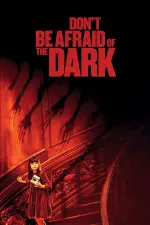 Film Don’t Be Afraid of the Dark (2010)
