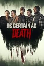As Certain as Death (2009)