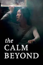 Film The Calm Beyond (2020)