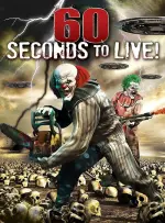 Film 60 Seconds to Live (2022)