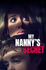 Film My Nanny’s Secret (2009) ilk21 Sub Indo