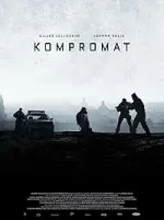 Film Kompromat (2022) ilk21 Sub Indo