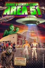 Film Barbie & Kendra Storm Area 51 (2020) ilk21 Sub Indo