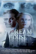 Film A Dream House (2023)