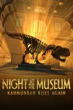 Film Night at the Museum: Kahmunrah Rises Again (2022)