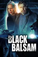 Film Black Balsam (2022) ilk21 Sub Indo