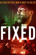 Film Fixed (2021) ilk21 Sub Indo