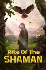 Rite of the Shaman (2022)