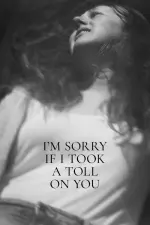 Film I’m Sorry If I Took a Toll on You (2021) ilk21 Sub Indo