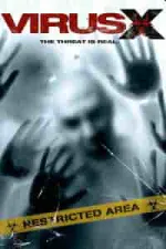 Film Virus X (2010) ilk21 Sub Indo