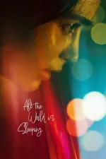 All the World Is Sleeping (2021)