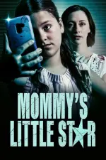 Film Mommy’s Little Star (2022)