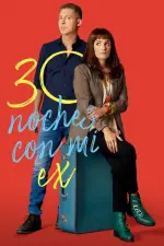30 noches con mi ex (2022)