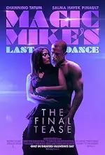 Film Magic Mike’s Last Dance (2023) ilk21 Sub Indo