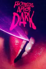 Film Faceless After Dark (2023)