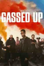 Film Gassed Up (2023) ilk21 Sub Indo