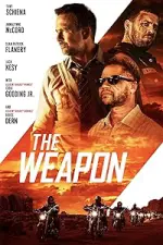 Film The Weapon (2023) ilk21 Sub Indo