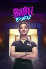 Film Babli Bouncer (2022) ilk21 Sub Indo