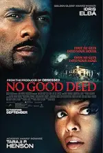 Film No Good Deed (2014) ilk21 Sub Indo
