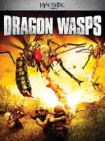 Film Dragon Wasps (2012)