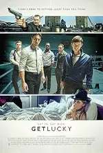 Film Get Lucky (2013)