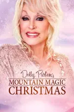 Dolly Parton’s Mountain Magic Christmas (2022)