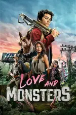 Film Love and Monsters (2020)