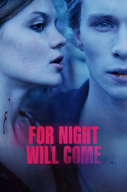 Film For Night Will Come (2023) ilk21 Sub Indo