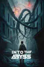 Film Into the Abyss (2022) ilk21 Sub Indo