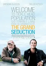 The Grand Seduction (2013)