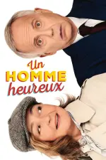 Film Un homme heureux (2023) ilk21 Sub Indo
