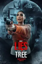 Film What Lies Under the Tree (2023) ilk21 Sub Indo
