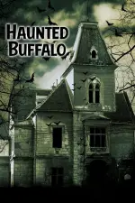 Film Haunted Buffalo (2023)