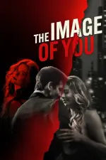 Film The Image of You (2024) ilk21 Sub Indo