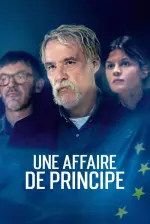 Une affaire de principe (2024)