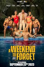 Film A Weekend to Forget (2023)