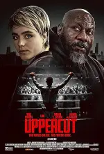 Film Uppercut (2025) ilk21 Sub Indo