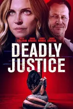 Film Deadly Justice (2024) ilk21 Sub Indo
